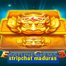 stripchat maduras